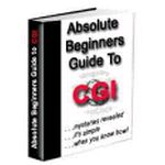 Absolute Beginners Guide to CGI - Путешествие через таинственную землю Scripting.